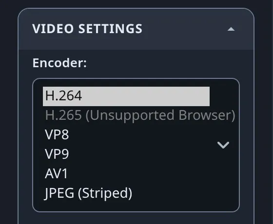 Encoder dropdown with H.265 marked unsupported by the browser Encoder dropdown with H.265 marked unsupported by the browser